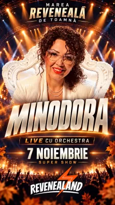 Bilet acces REVENEALAND — 7 NOIEMBRIE - Minodora
