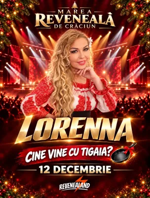 Bilet acces REVENEALAND — 12 DECEMBRIE - Loredana