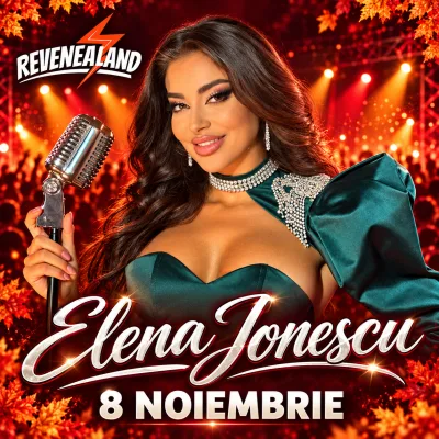 08.11.2026 - INVITAȚIE DE ACCES REVENEALAND • Invitat special: Elena Ionescu - Program 15:00–22:00 • Recital ora 19:00